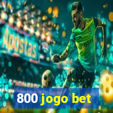 800 jogo bet